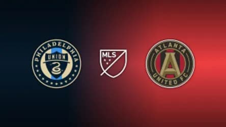 Philadelphia Union vs. Atlanta United FC