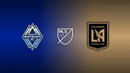 Vancouver Whitecaps vs. LAFC